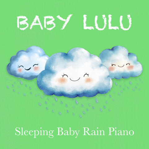 Sleeping Baby Rain Piano