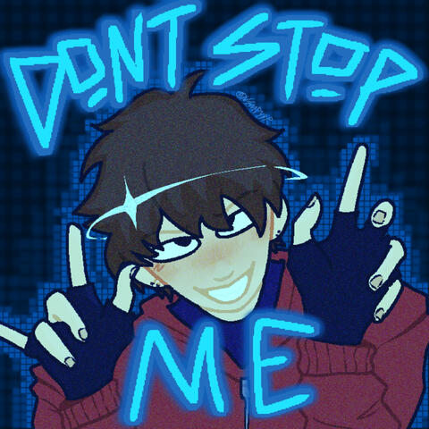 Dont stop me