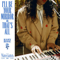 I’ll Be Your Mirror