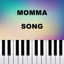 Momma Song