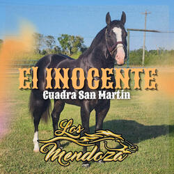 El Inocente: Cuadra San Martín