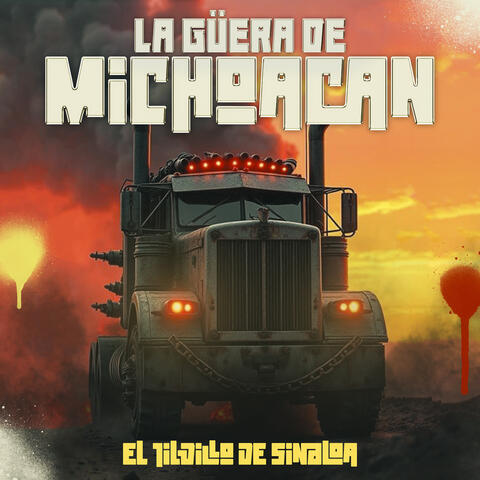 La Guera de Michoacán