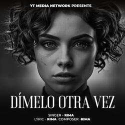 Dímelo Otra Vez