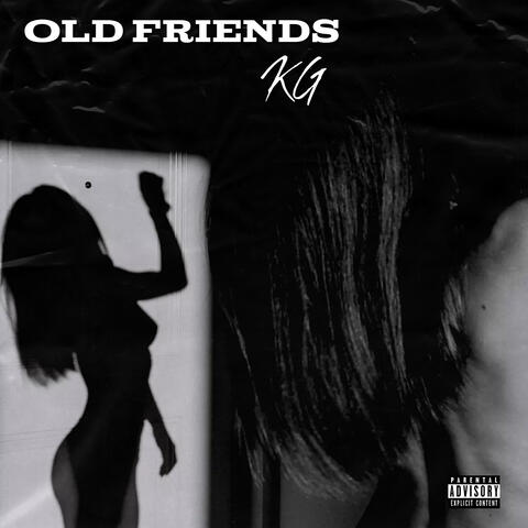 Old Friends