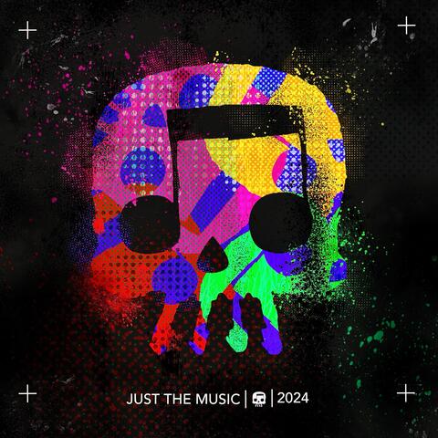 Just The Music 2024