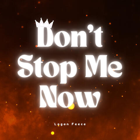 Don't Stop Me Now