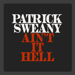 Ain't It Hell