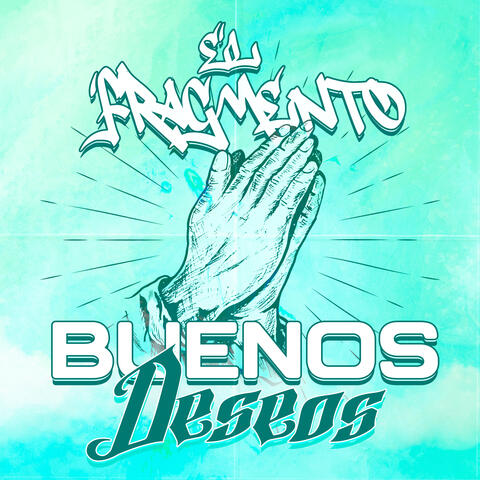 Buenos Deseos