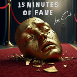15 Minutes of Fame