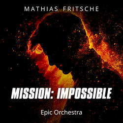 Mission Impossible Theme (Epic Version)