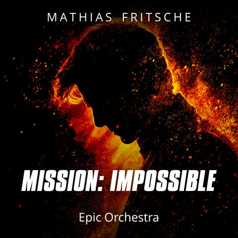 Mission Impossible Theme (Epic Version)