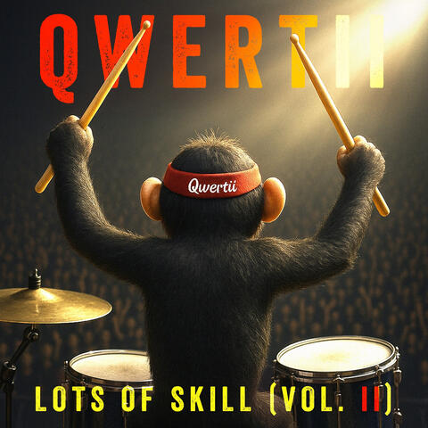 Lots of Skill (Vol. II)