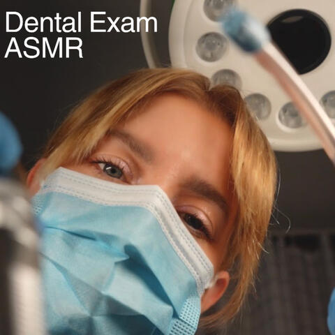 ASMR Teeth Cleaning and Dental Exam