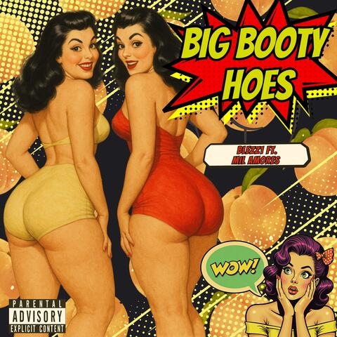 Big Booty Hoes
