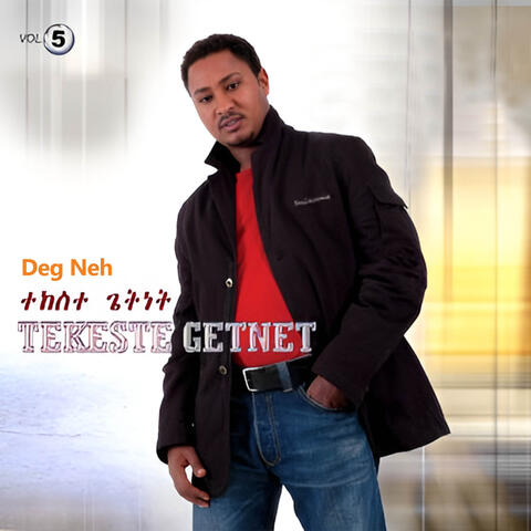 Deg Neh Vol. 5