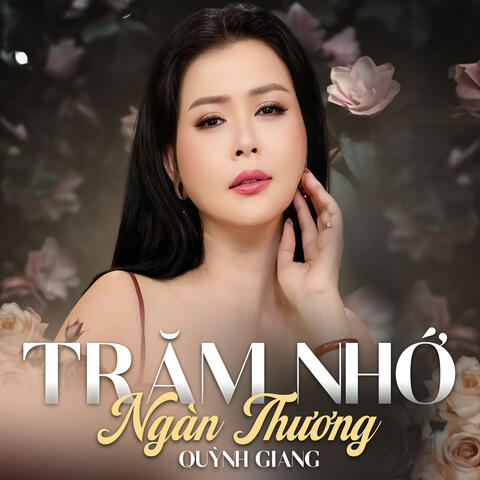 Trăm Nhớ Ngàn Thương