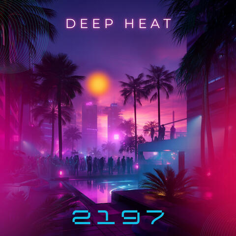 Deep Heat