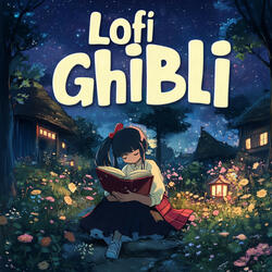 Studio Ghibli Lofi for Homework