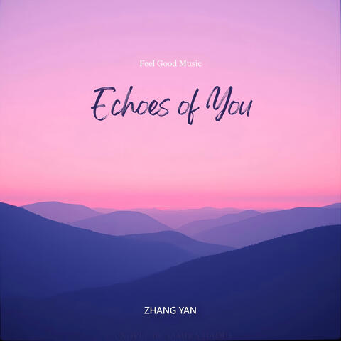 Echoes of You