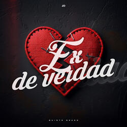 Ex De Verdad