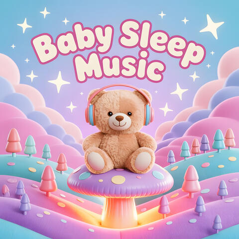 Baby Sleep Lullabies: Calm Nights and Sweet Dreams