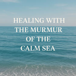 Healing with the Sea under the Moonlight