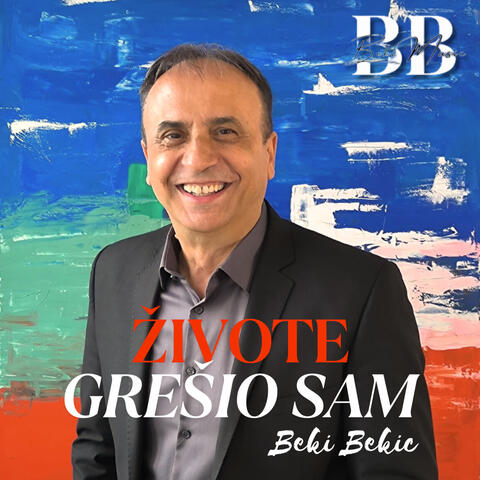 Živote grešio sam