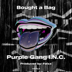 Bought a Bag