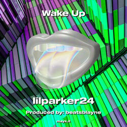 Wake Up