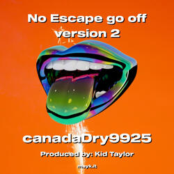 No Escape go off version 2