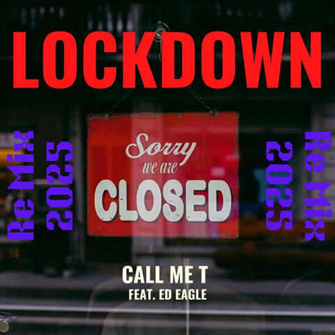 Lockdown Re Mix 2025
