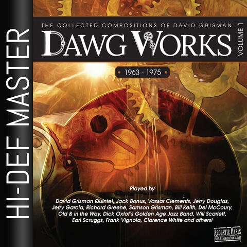 Dawg Works, Vol. 1: The Collected Compositions of David Grisman 1963-1975