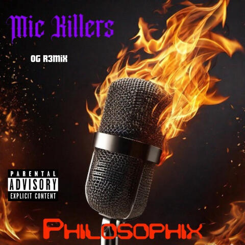 Mic Killers OG R3MiX