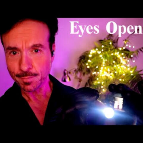 Asmr Exam EYES OPEN For The Best Sleep Ever
