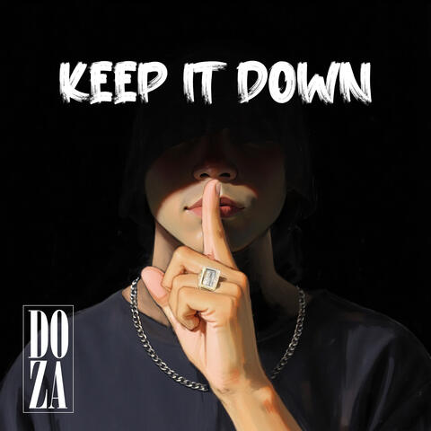 Keep It Down