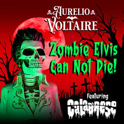 Zombie Elvis Can Not Die