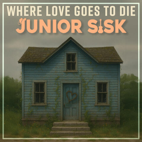 Where Love Goes To Die