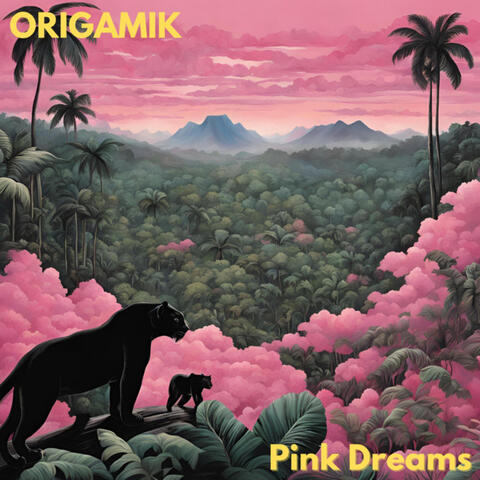 Pink Dreams.