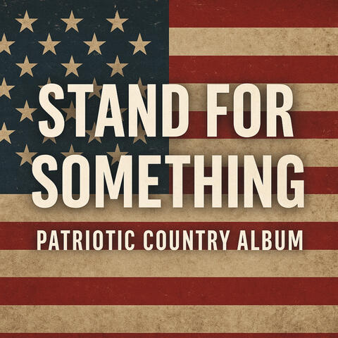 Stand for Something