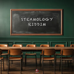 Steamology Riddim