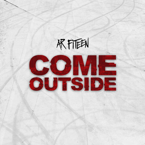 Come Outside
