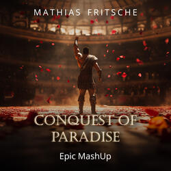 Gladiator x Conquest of Paradise