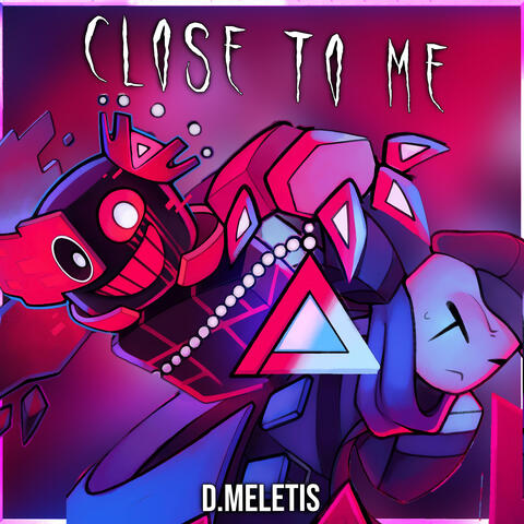 So Close to Me (From 'Sabrepulse')