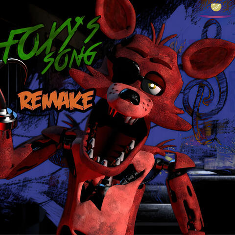 Foxy's Song Remake   - "La Canción de Foxy de Five Nights At Freddy's"