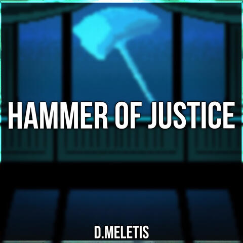 Hammer Of Justice Theme -Secret Boss - Chapter 4 (From 'Deltarune')