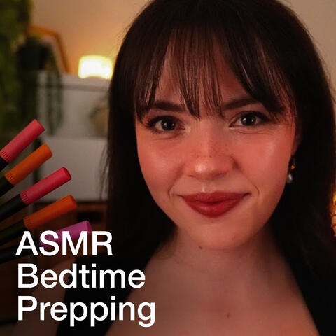 Prepping You Before Bed ASMR