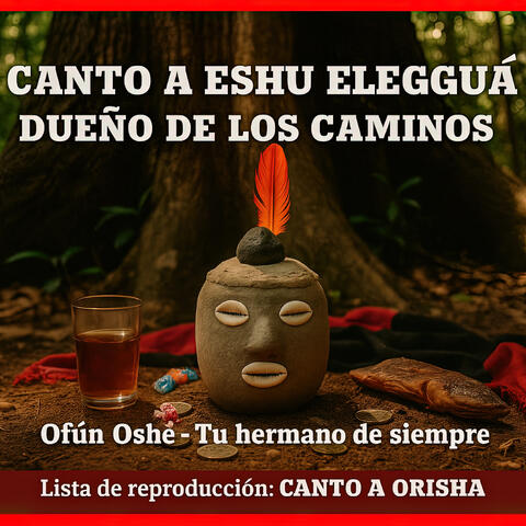 Canto a Eleggua (La Topa)