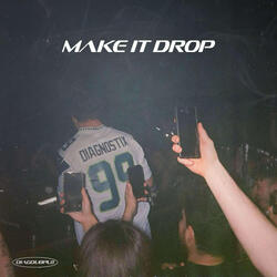 Make It Drop