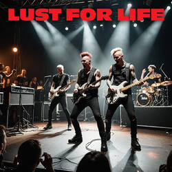 Lust for Life
