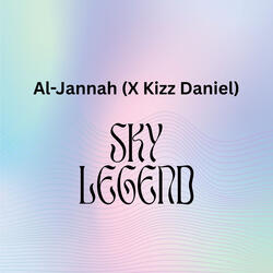 Al-Jannah (X Kizz Daniel)